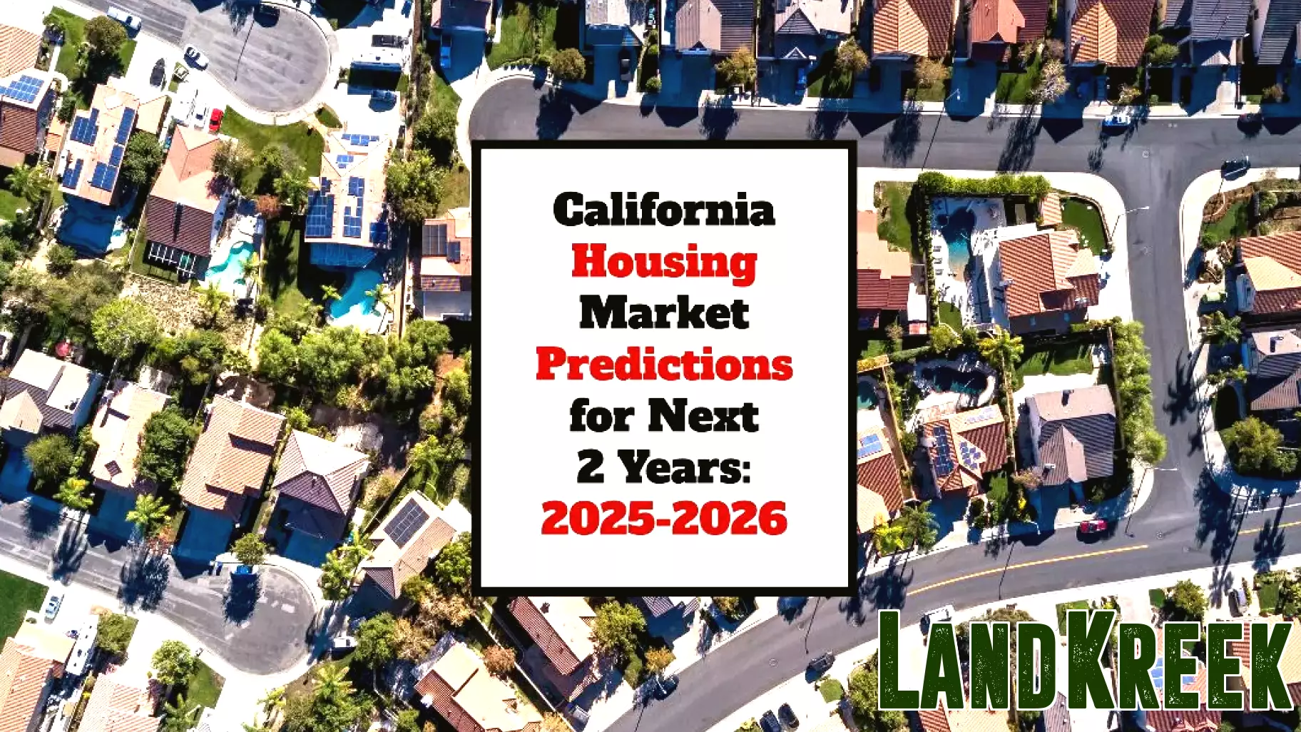 Insights on California's Housing Market Forecast for 2025-2026